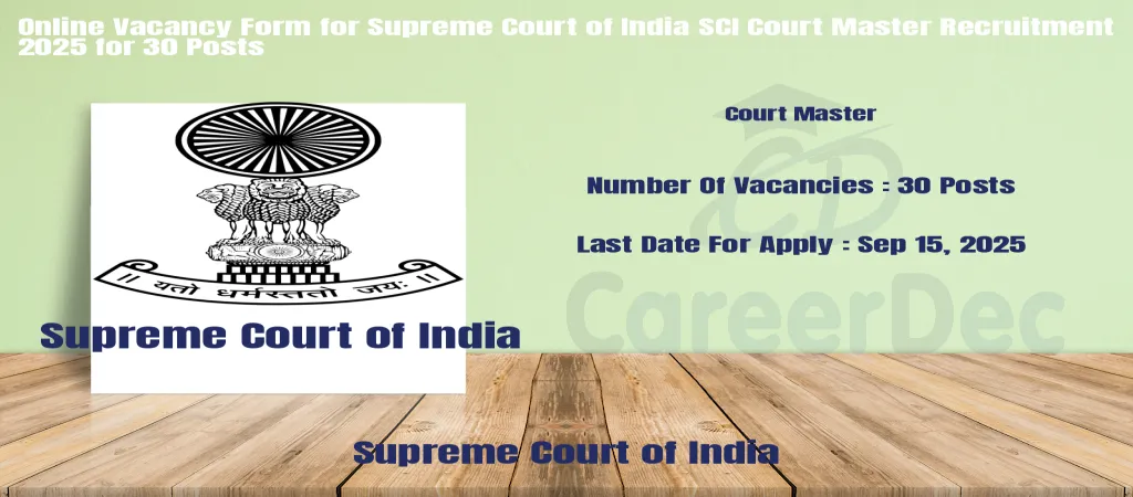 Online Vacancy Form for Supreme Court of India SCI Court Master Recruitment 2025 for 30 Posts logo