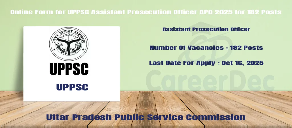 Online Form for UPPSC Assistant Prosecution Officer APO 2025 for 182 Posts logo