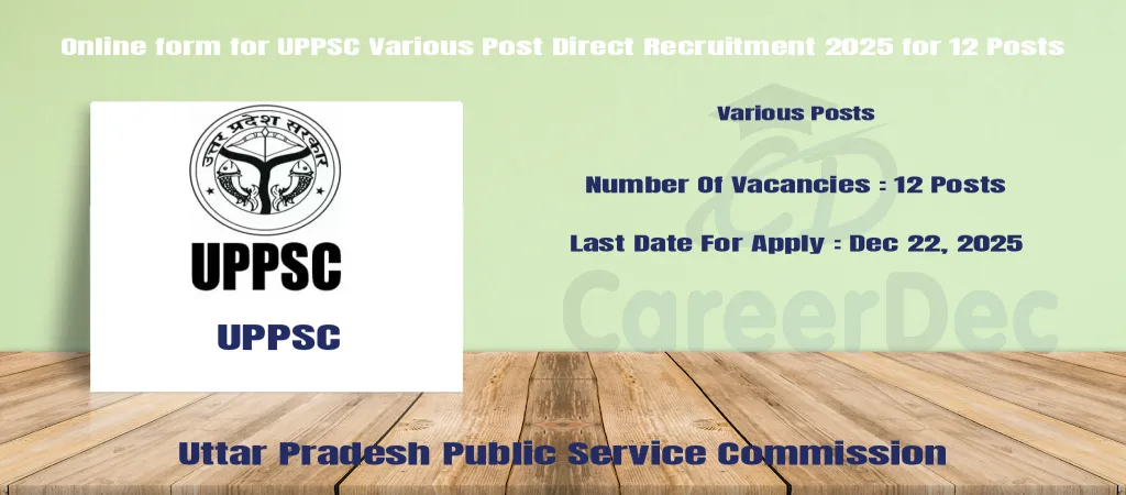 Online form for UPPSC Various Post Direct Recruitment 2025 for 12 Posts Banner