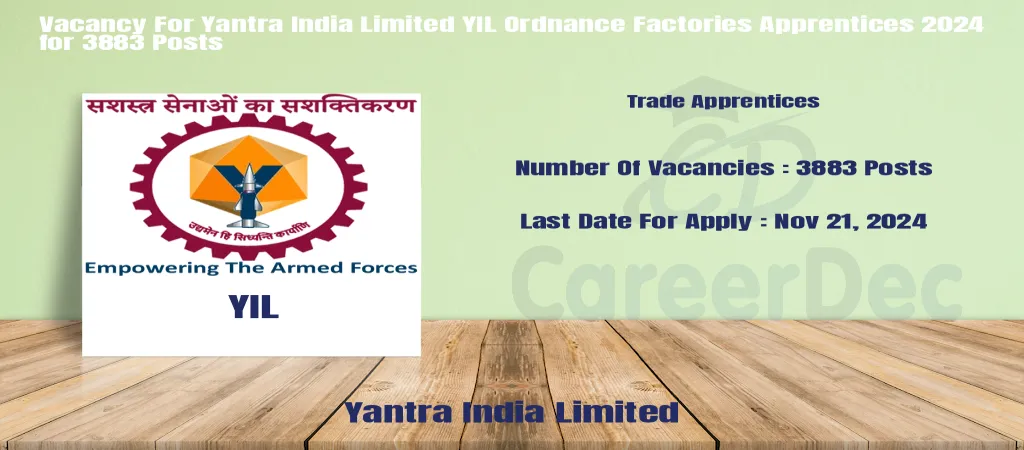 Vacancy For Yantra India Limited YIL Ordnance Factories Apprentices 2024 for 3883 Posts logo
